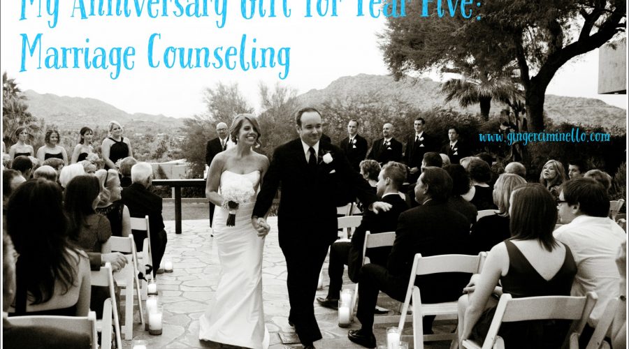 My Anniversary Gift for Year Five: Marriage Counseling